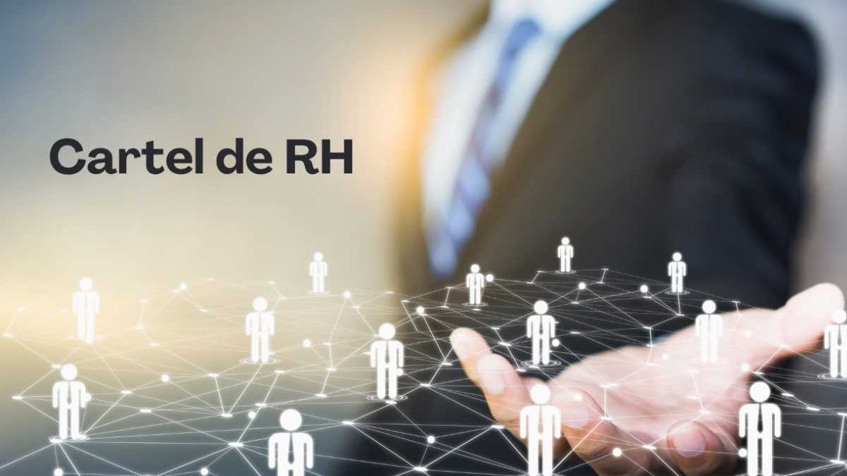 Cartel de RH: Um Desafio para o Mercado de Trabalho Brasileiro